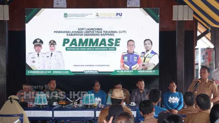 Soft Launching LLTT ‘PAMMASE’, Bupati Sidrap Dorong Optimalisasi Layanan Sanitasi